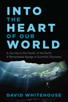 Image for Into the Heart of Our World