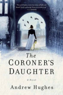 Image for The Coroner`s Daughter - A Novel