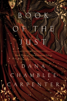 Image for Book of the Just: book three of the Bohemian trilogy