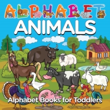 Image for Alphabet Animals : Alphabet Books for Toddlers