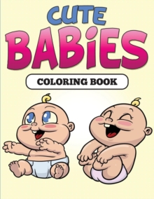 Image for Cute Babies Coloring Book