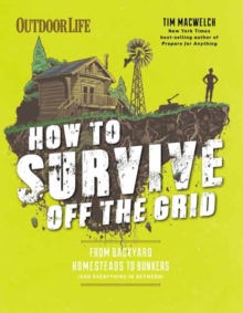 Image for How to Survive Off the Grid