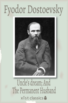 Image for Uncle's dream; And The Permanent Husband