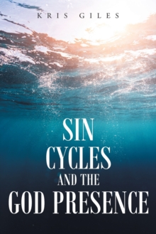 Image for Sin Cycles and the God Presence