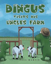 Image for Dingus Visits His Uncle's Farm