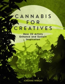 Cannabis for Creatives