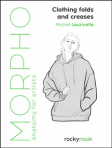 Image for Morpho  : anatomy for artists: Clothing folds and creases