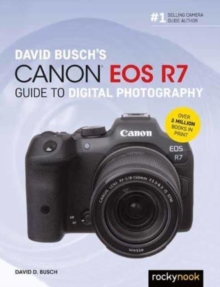 Image for David Busch's Canon EOS R7 Guide to Digital Photography