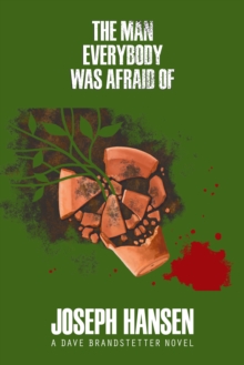 Man Everybody Was Afraid Of