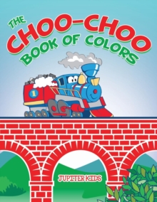 Image for The Choo-Choo Book of Colors