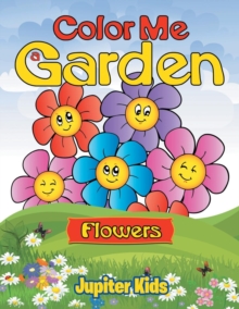 Image for Color Me a Garden (flowers)