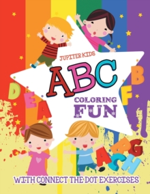 Image for ABC Coloring Fun (with Connect the Dot Exercises)