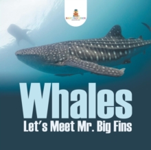 Image for Whales - Let's Meet Mr. Big Fins