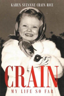 Image for Crain - My Life So Far