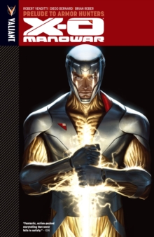 Image for X-o Manowar Vol. 6: Prelude to Armor Hunters