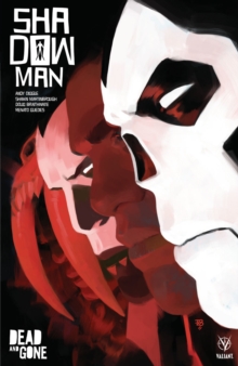Image for Shadowman (2018) Volume 2: Dead and Gone