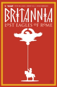 Image for Britannia Volume 3: Lost Eagles of Rome