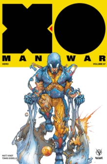 Image for X-O Manowar (2017) Volume 7: Hero