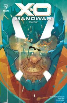Image for X-O ManowarBook 1