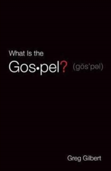 Image for What Is the Gospel? (Pack of 25)