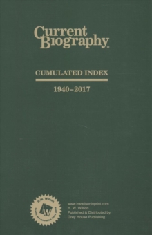 Image for Current Biography Cumulative Index, 1940-2018