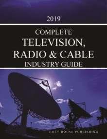 Image for Complete Television, Radio & Cable Industry Directory, 2019