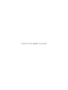 Everything Must Change!: The World after Covid-19