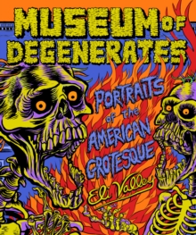 Image for Museum of Degenerates