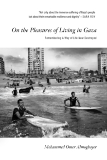 Image for On the Pleasures of Living in Gaza