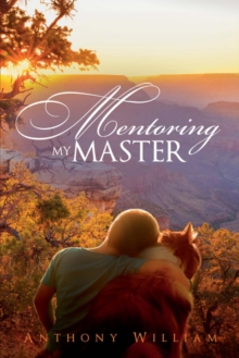 Image for Mentoring My Master