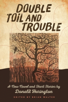 Double Toil and Trouble
