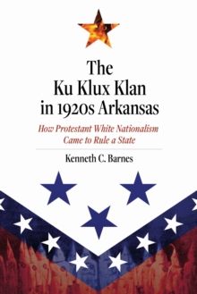 Ku Klux Klan in 1920s Arkansas