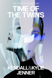 Image for Time of the Twins : The Story of Lex and Livia
