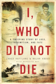 Image for I, Who Did Not Die