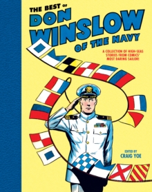 Image for The best of Don Winslow of the Navy: a collection of high-seas stories from comics' most daring sailor