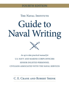 Image for The Naval Institute Guide to Naval Writing