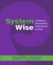 Image for System Wise : Continuous Instructional Improvement at Scale