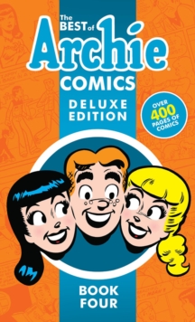 Image for The Best Of Archie Comics Book 4 Deluxe Edition