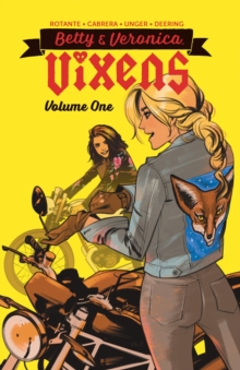 Image for Betty & Veronica: Vixens Vol. 1