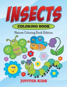 Image for Insects Coloring Book : Nature Coloring Book Edition