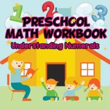 Image for Preschool Math Workbook : Understanding Numerals