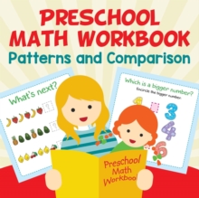 Image for Preschool Math Workbook : Patterns and Comparison