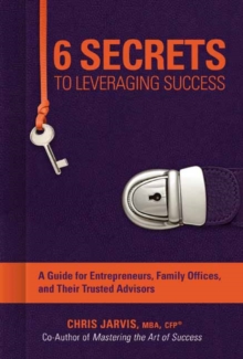 Image for 6 Secrets to Leveraging Success