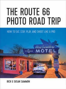 Route 66 Photo Road Trip