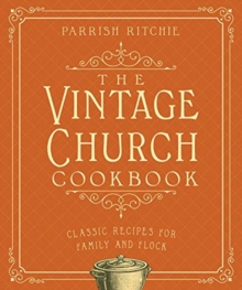 Vintage Church Cookbook