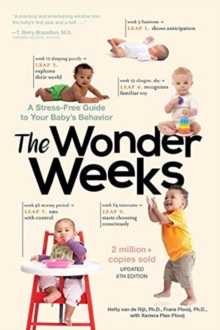 Image for The Wonder Weeks : A Stress-Free Guide to Your Baby's Behavior