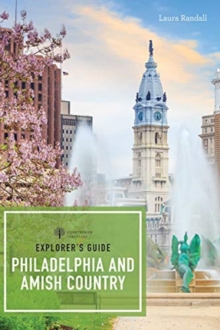 Image for Explorer's Guide Philadelphia & Amish Country