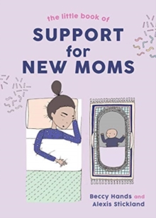 Image for The Little Book of Support for New Moms