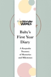Image for Wonder Weeks Baby's First Year Diary : A Keepsake Treasury of Memories and Milestones