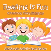 Image for Reading Is Fun (Common Core Edition) : 2nd Grade Activity Book Series
